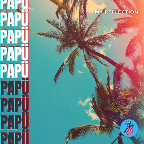 Papu - My Reflection (Extended Mix) [BMS070]